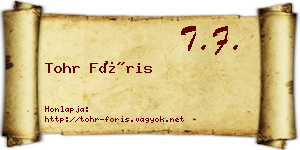 Tohr Fóris névjegykártya